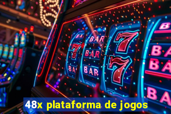 48x plataforma de jogos